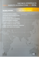 Parceiros Estratégicos para a Inserção Internacional do Brasil: Volume 2 – Ásia, África e Europa Parceiros Estratégicos para a Inserção Internacional do Brasil: Volume 2 – Ásia, África e Europa